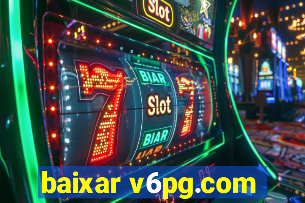 baixar v6pg.com